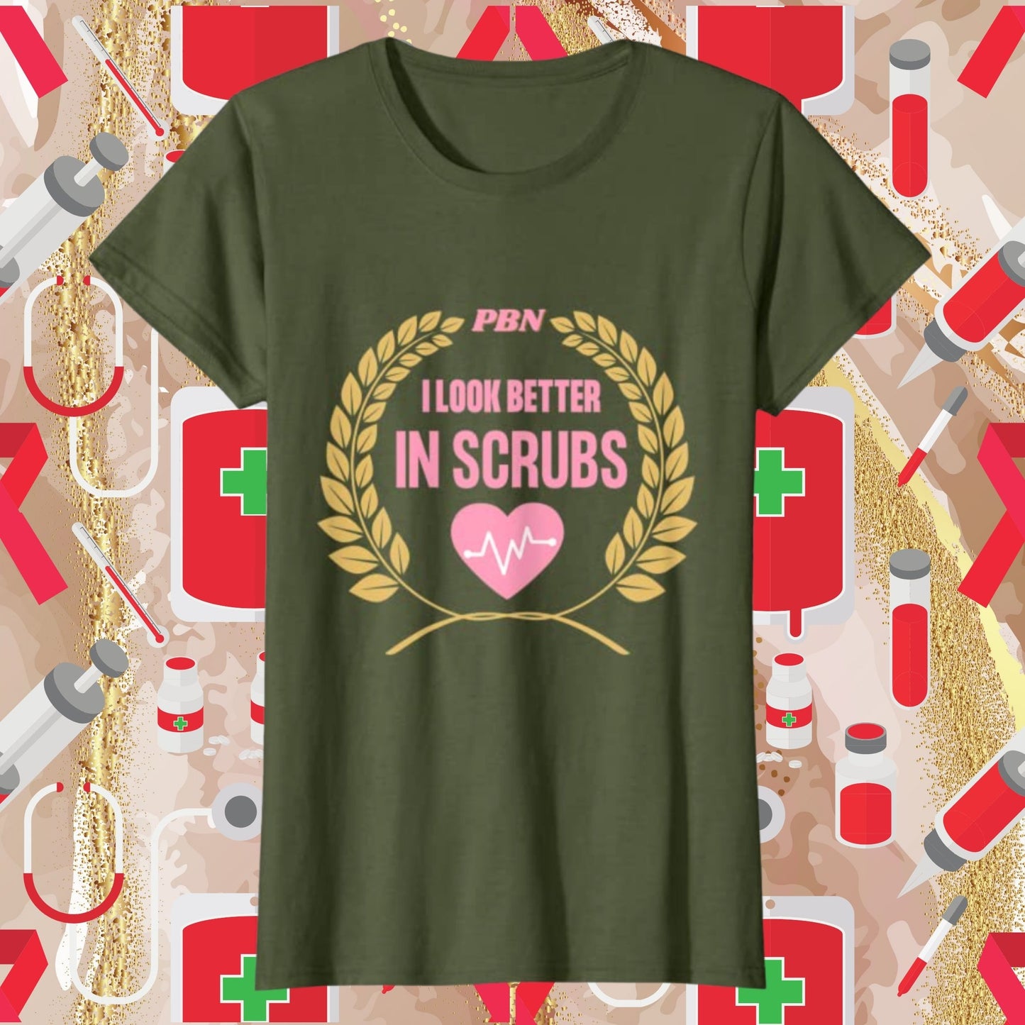 Better In Scrubs Tee